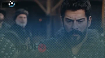 مواعيد العرض 2025.. تعرف على مواعيد عرض مسلسل المؤسس عثمان الموسم السابع وكيفية متابعة الجديد Kuruluş Osman